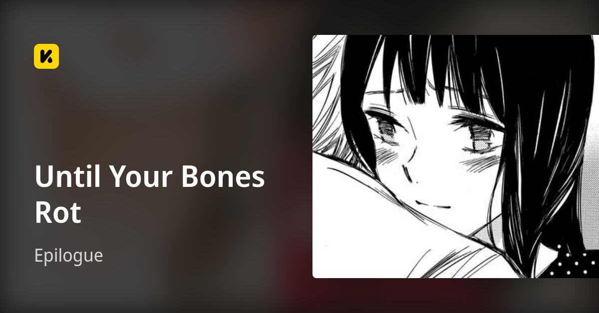 Until Your Bones Rot | Read Epilogue 封面