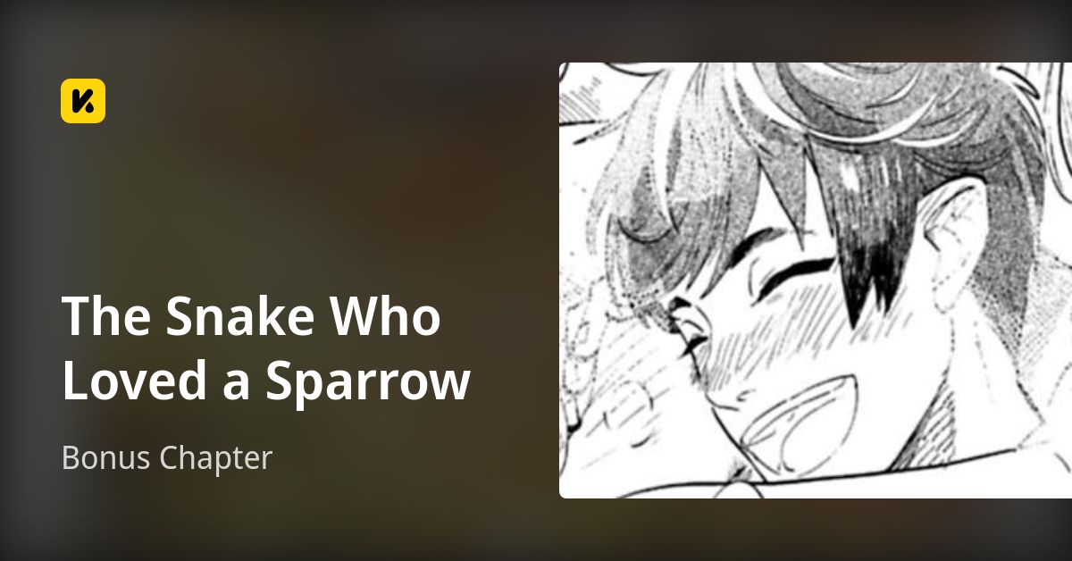The Snake Who Loved a Sparrow | Read Bonus Chapter 封面