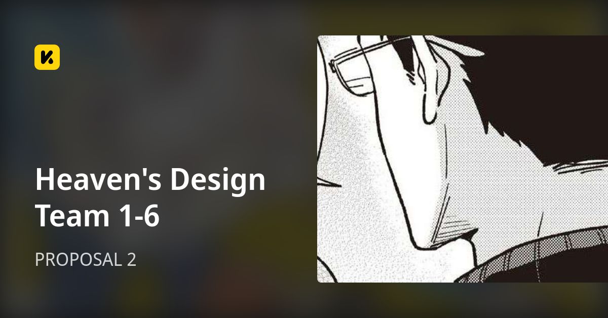 Heaven's Design Team 1-6 | Read PROPOSAL 2 封面