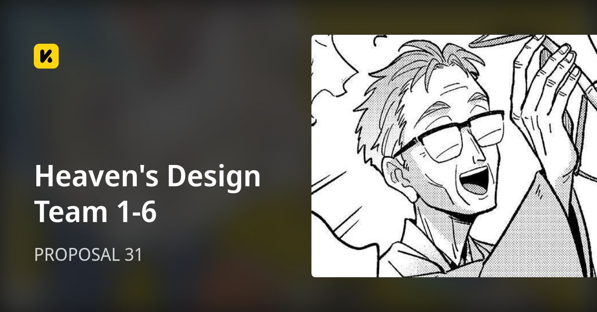 Heaven's Design Team 1-6 | Read PROPOSAL 31 封面