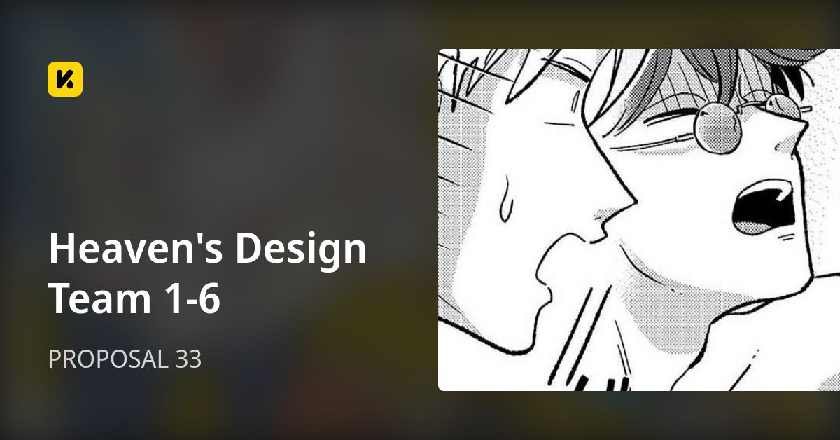 Heaven's Design Team 1-6 | Read PROPOSAL 33 封面
