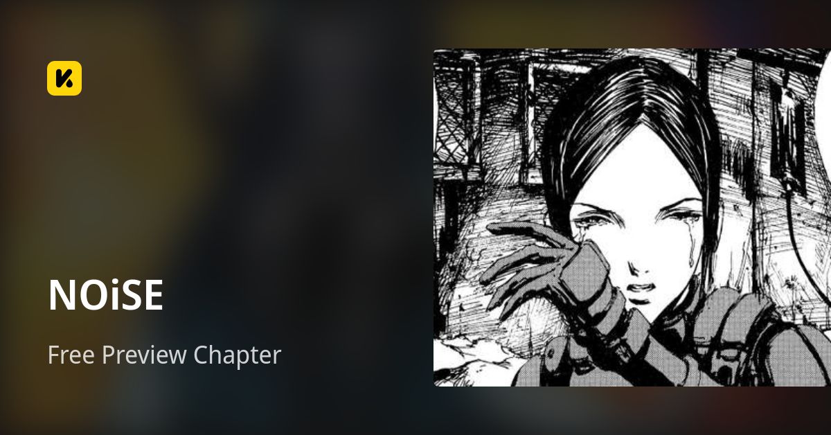 NOiSE | Read Free Preview Chapter 封面