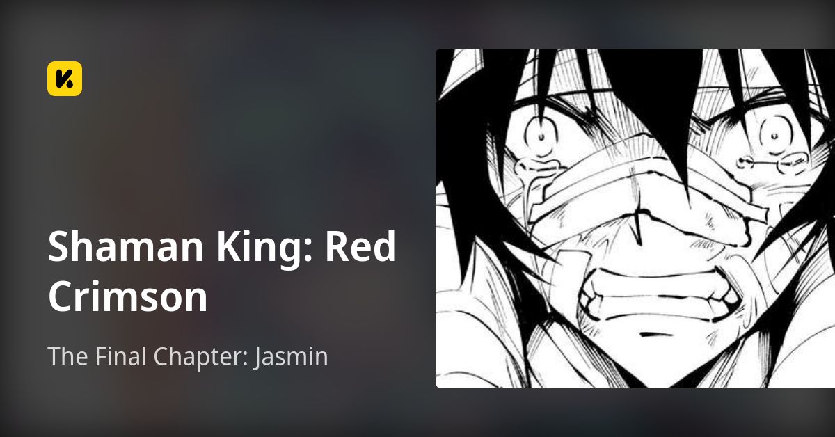 Shaman King: Red Crimson | Read The Final Chapter: Jasmin 封面