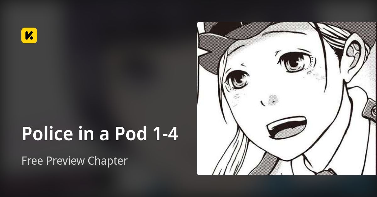 Police in a Pod 1-4 | Read Free Preview Chapter 封面