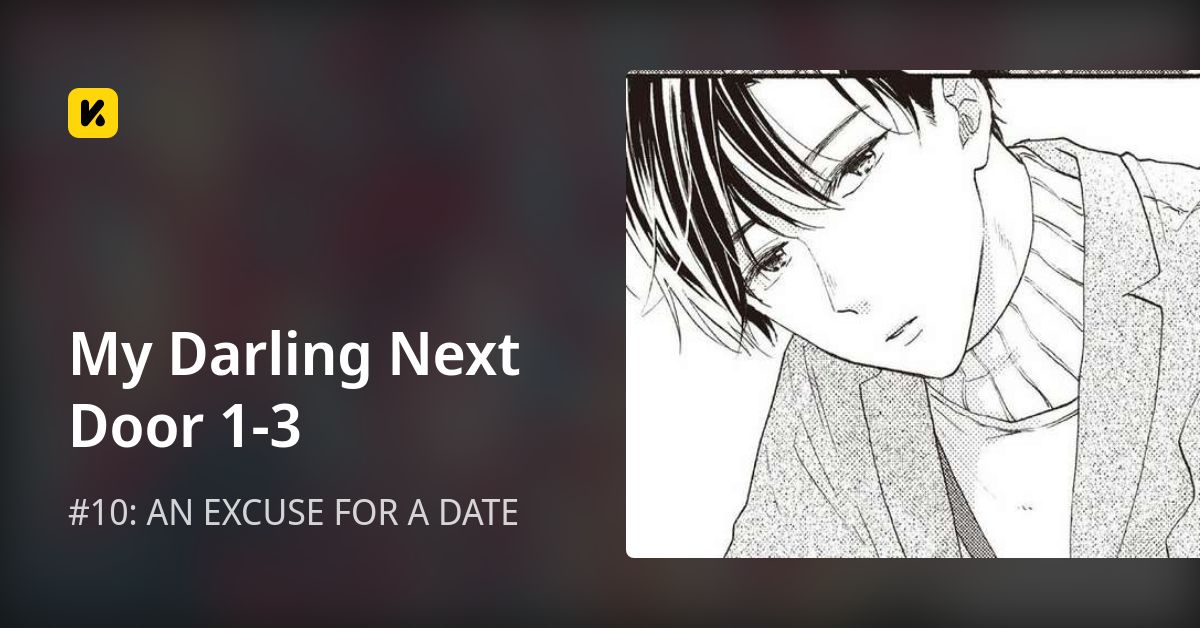 My Darling Next Door 1-3 | Read #10: AN EXCUSE FOR A DATE 封面