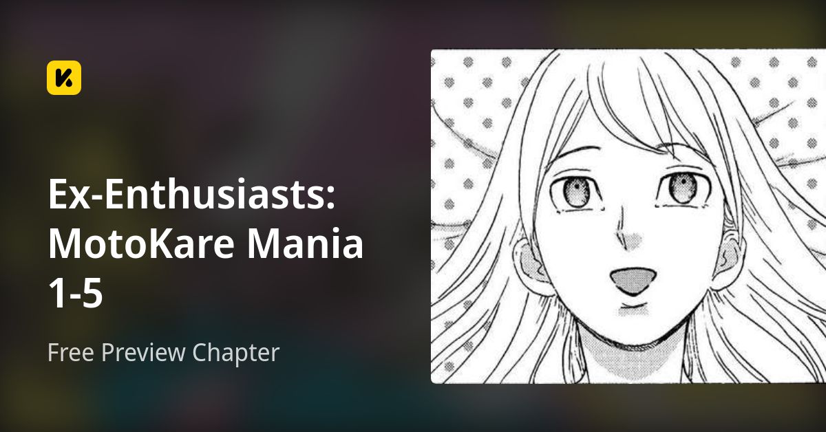Ex-Enthusiasts: MotoKare Mania 1-5 | Read Free Preview Chapter 封面
