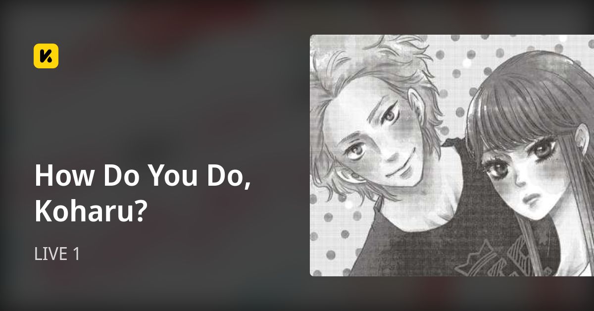 How Do You Do, Koharu? | Read LIVE 1 封面