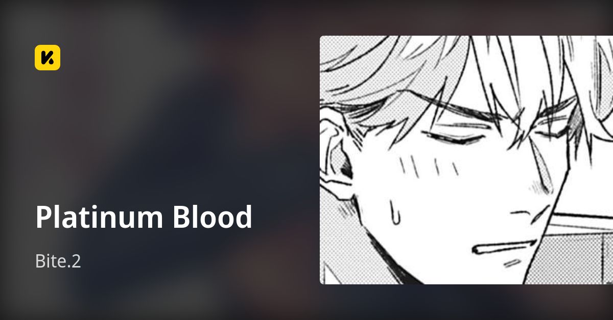 Platinum Blood | Read Bite.2 封面