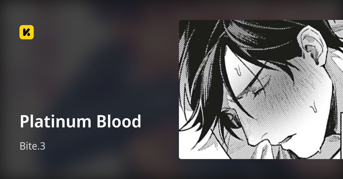 Platinum Blood | Read Bite.3 封面