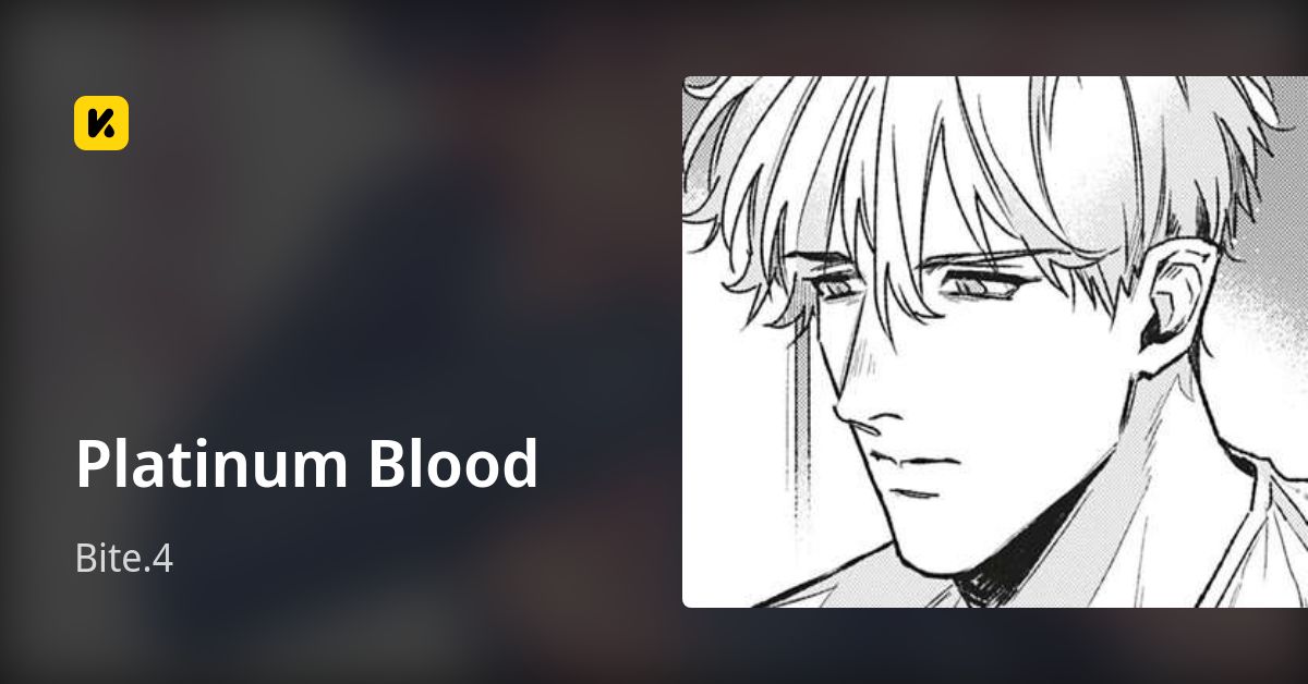 Platinum Blood | Read Bite.4 封面