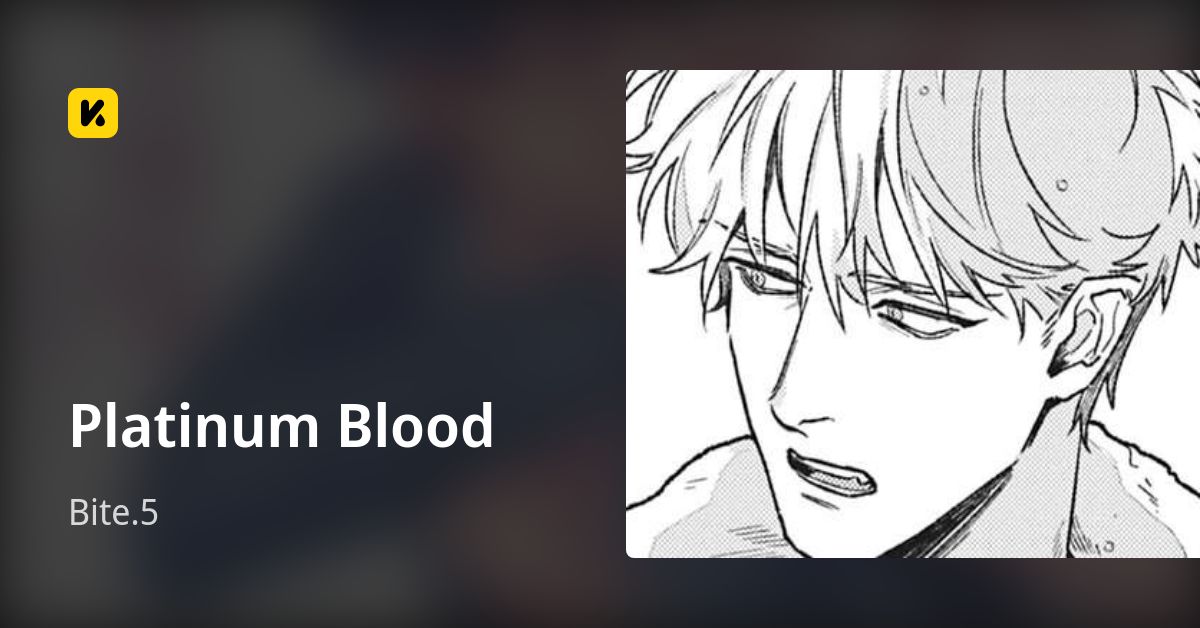 Platinum Blood | Read Bite.5 封面
