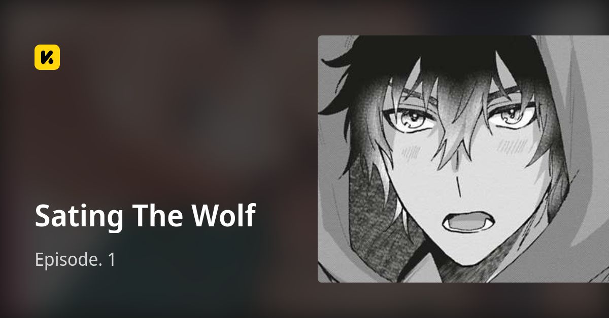 Sating The Wolf | Read Episode. 1 封面