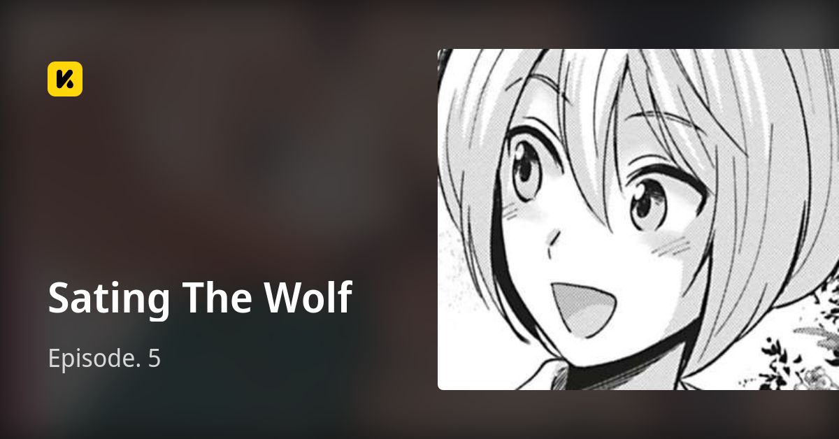 Sating The Wolf | Read Episode. 5 封面