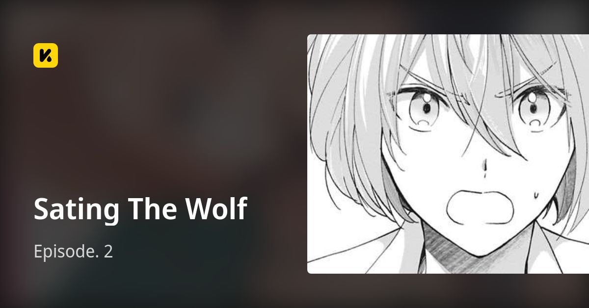 Sating The Wolf | Read Episode. 2 封面