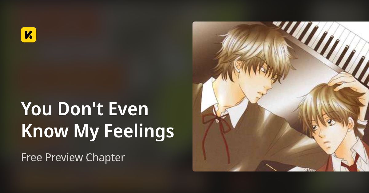 You Don't Even Know My Feelings | Read Free Preview Chapter 封面