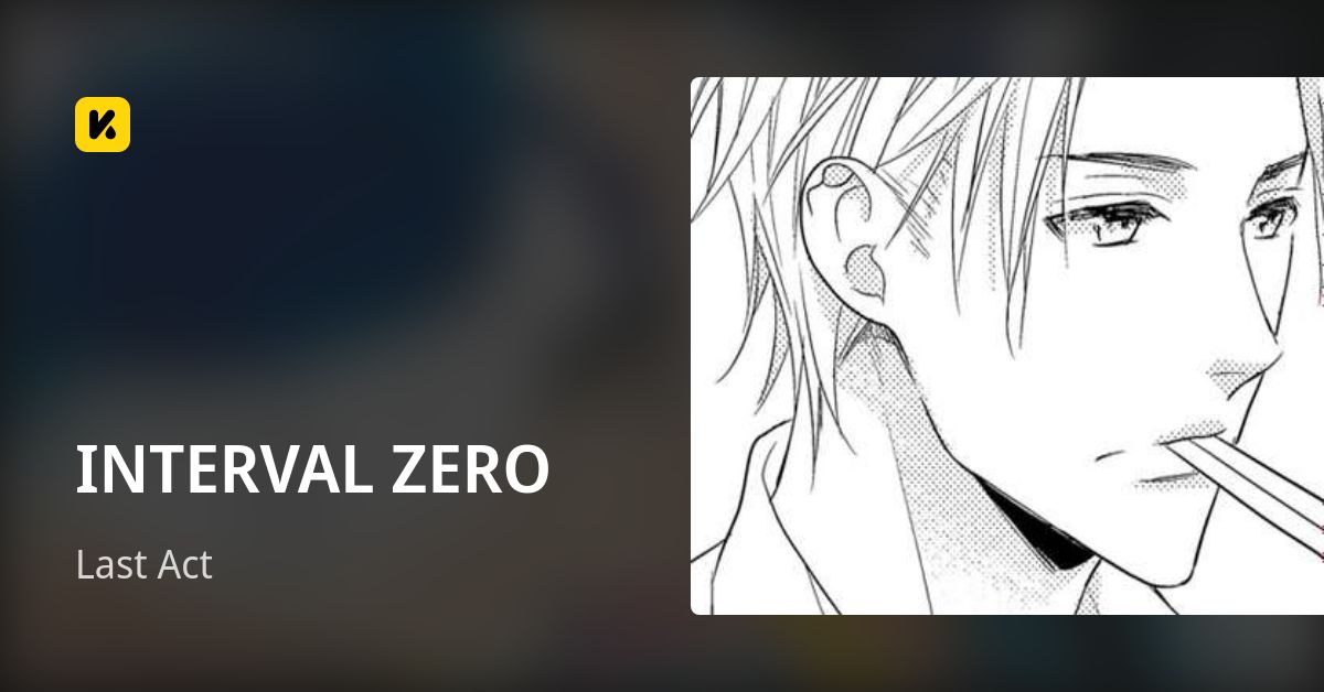 INTERVAL ZERO | Read Last Act 封面