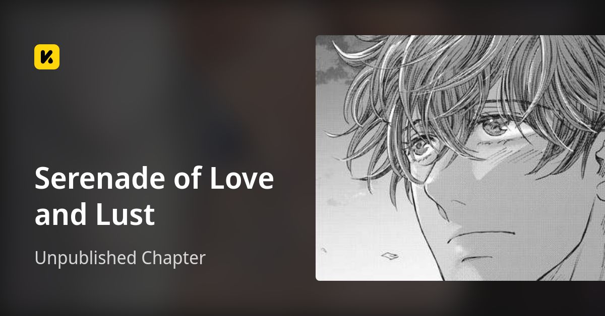 Serenade of Love and Lust | Read Unpublished Chapter 封面