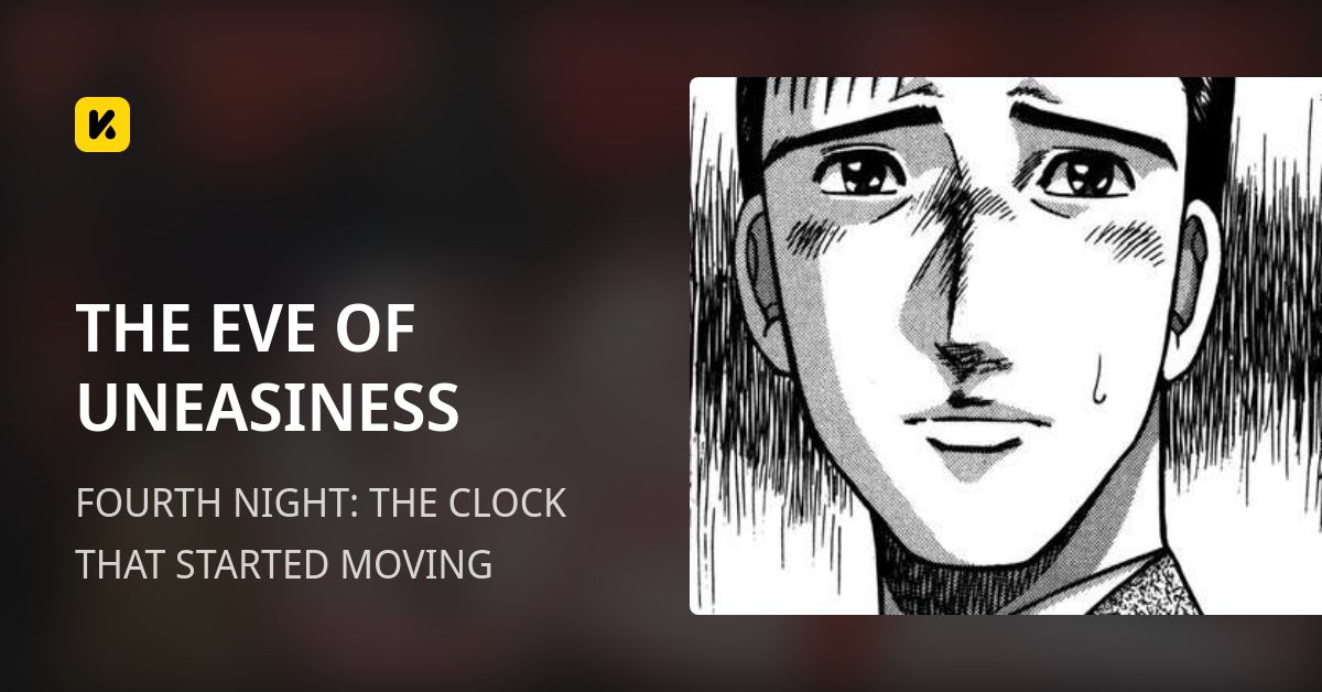 THE EVE OF UNEASINESS | Read FOURTH NIGHT: THE CLOCK THAT STARTED MOVING 封面