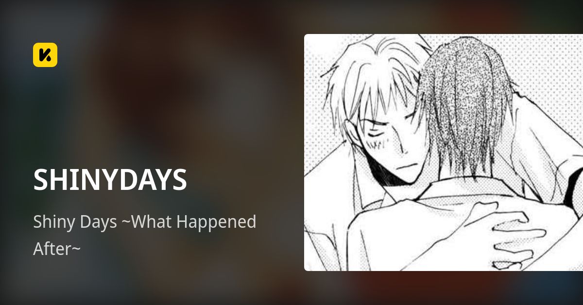 SHINYDAYS | Read Shiny Days ~What Happened After~ 封面