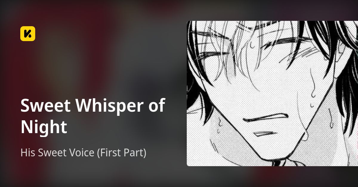 Sweet Whisper of Night | Read His Sweet Voice (First Part) 封面
