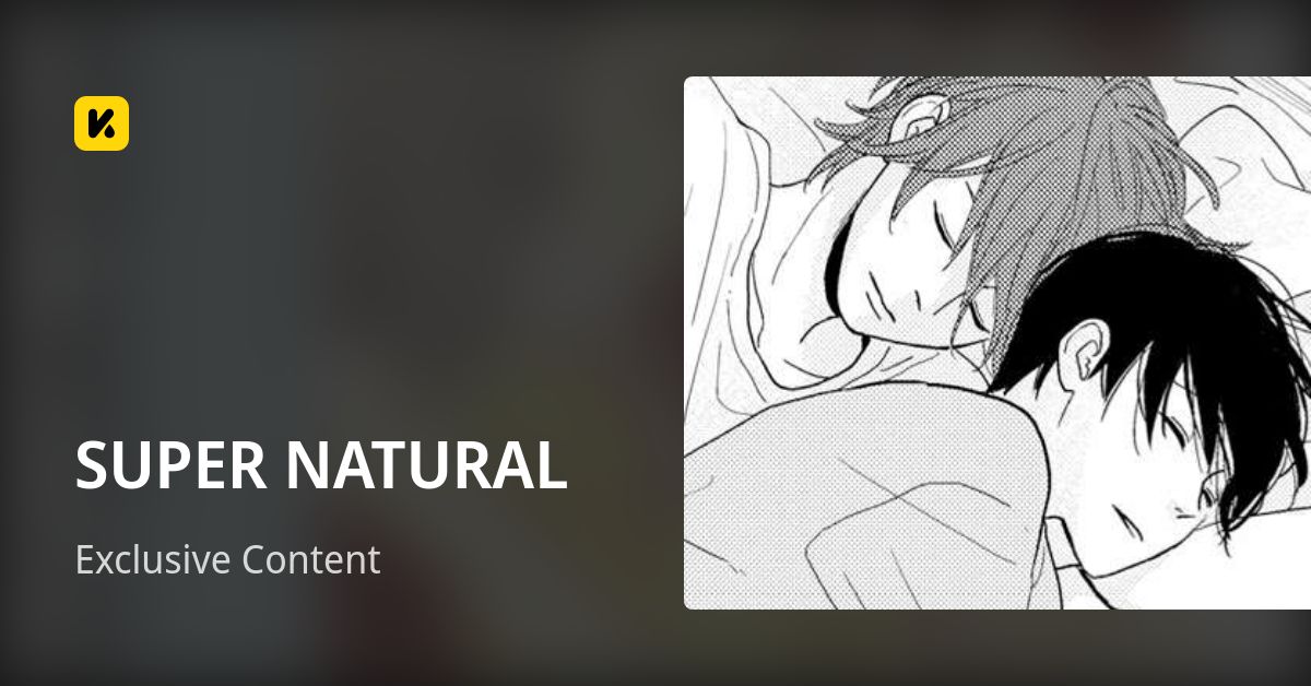 SUPER NATURAL | Read Exclusive Content 封面