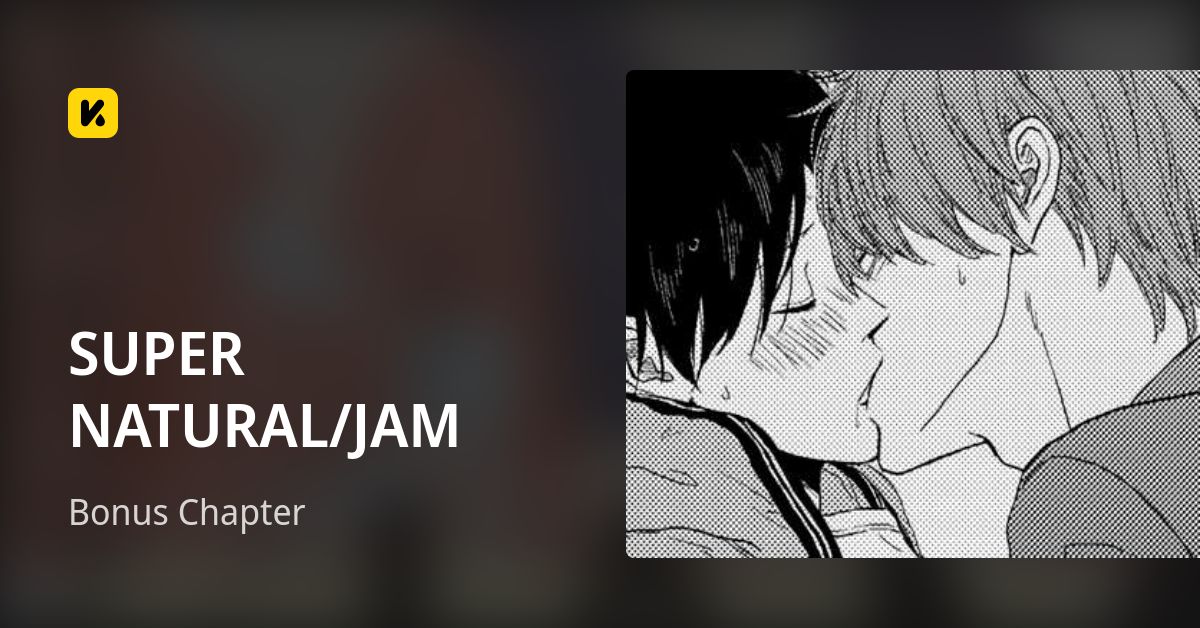 SUPER NATURAL/JAM | Read Bonus Chapter 封面