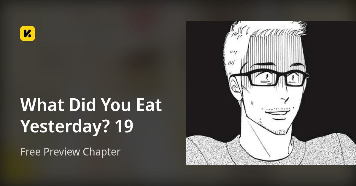 What Did You Eat Yesterday? 19 | Read Free Preview Chapter 封面