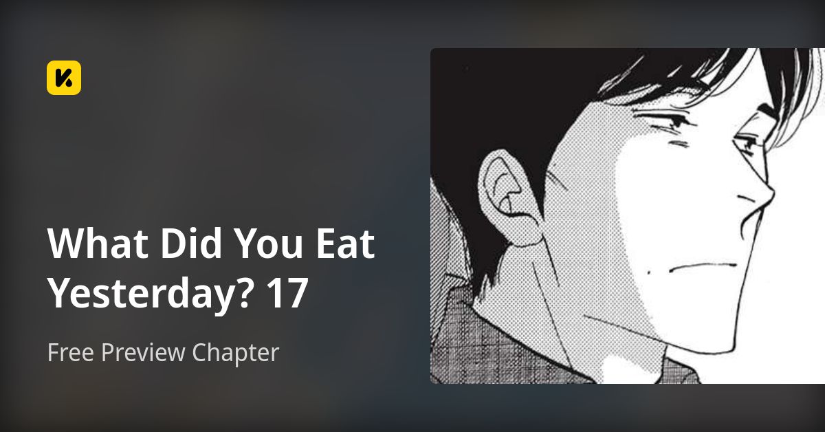 What Did You Eat Yesterday? 17 | Read Free Preview Chapter 封面