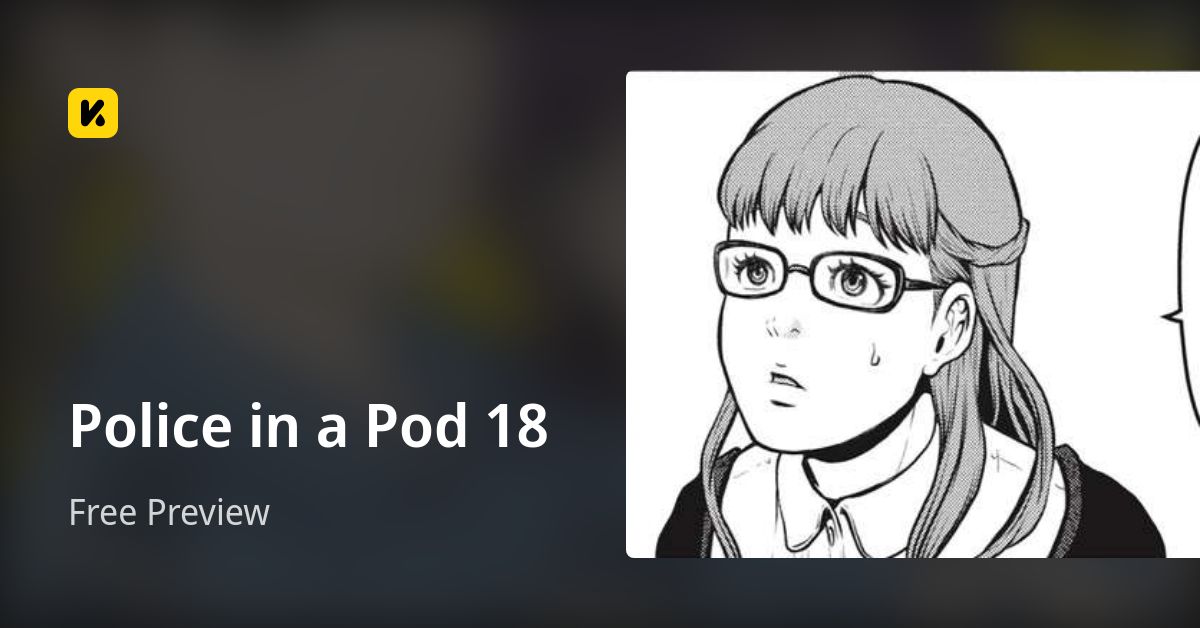 Police in a Pod 18 | Read Free Preview 封面
