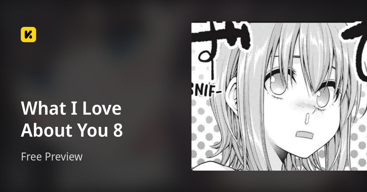 What I Love About You 8 | Read Free Preview 封面
