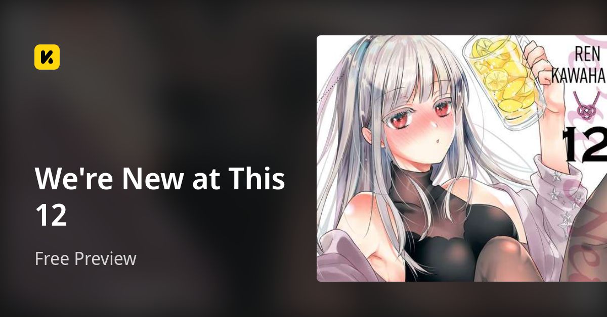 We're New at This 12 | Read Free Preview 封面