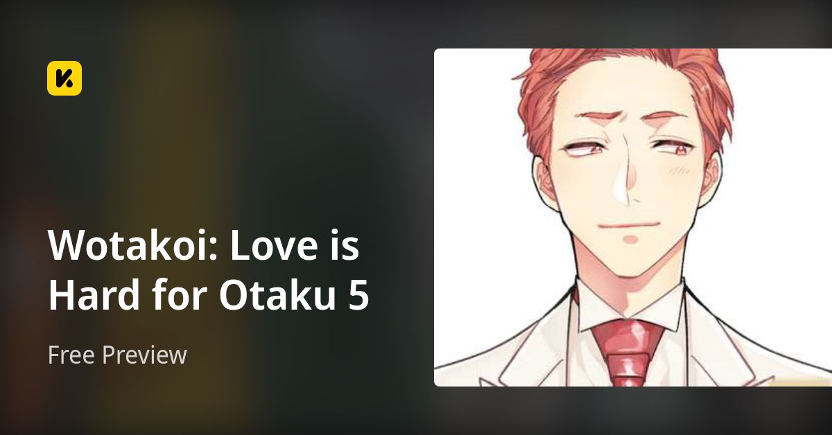 Wotakoi: Love is Hard for Otaku 5 | Read Free Preview 封面