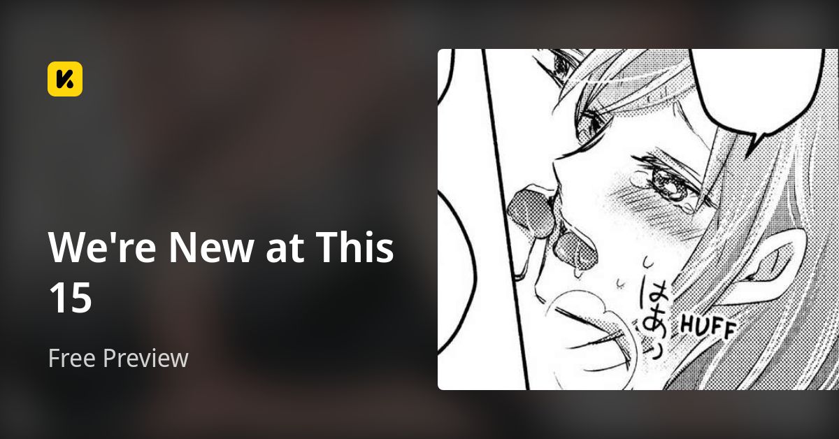 We're New at This 15 | Read Free Preview 封面