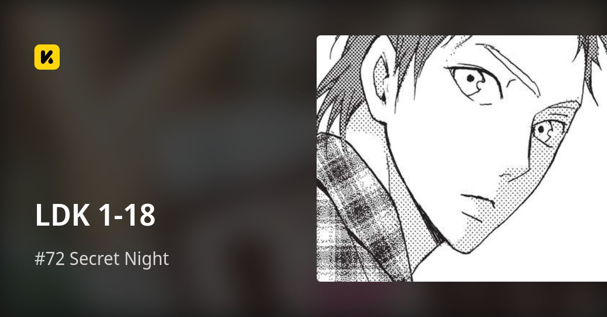 LDK 1-18 | Read #72 Secret Night 封面