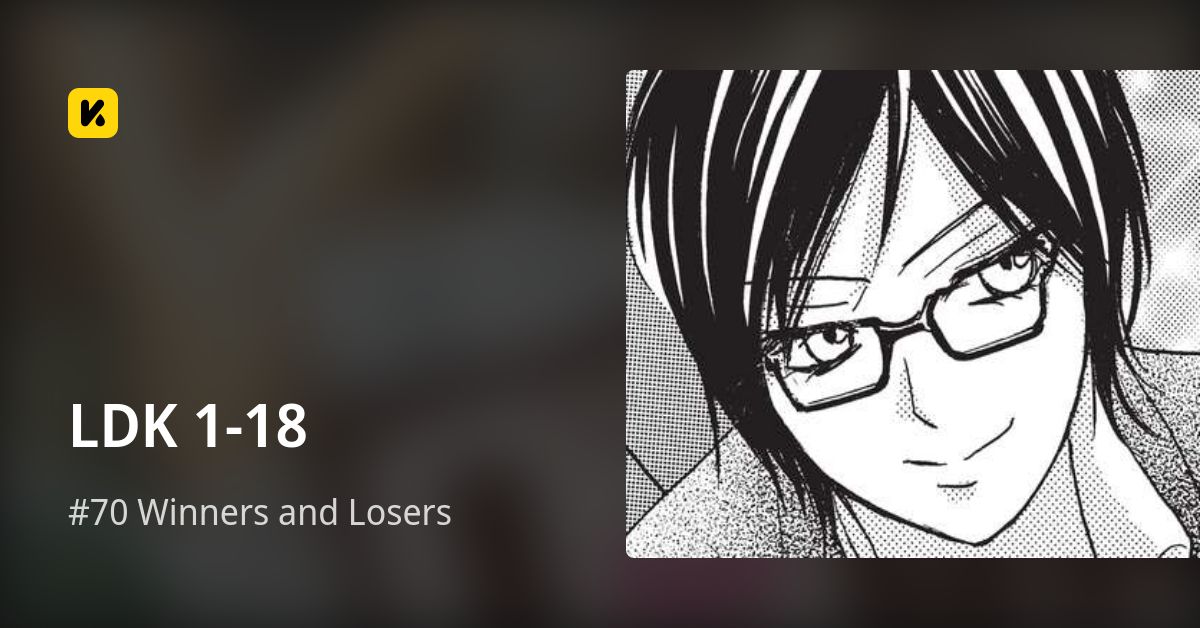 LDK 1-18 | Read #70 Winners and Losers 封面