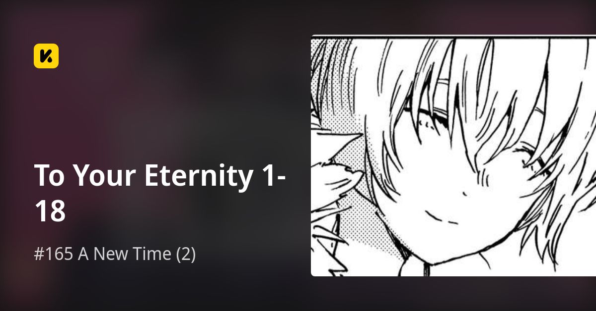To Your Eternity 1-18 | Read #165 A New Time (2) 封面