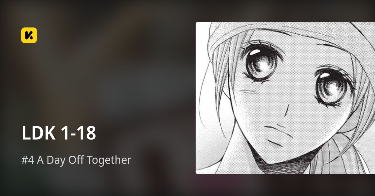 LDK 1-18 | Read #4 A Day Off Together 封面