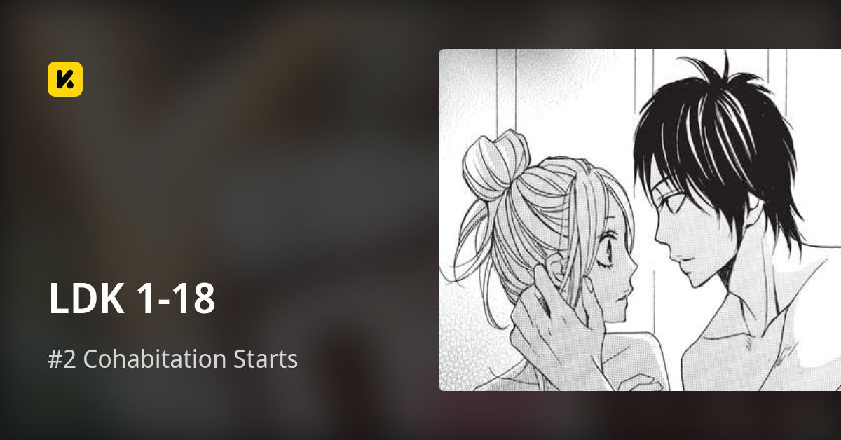 LDK 1-18 | Read #2 Cohabitation Starts 封面