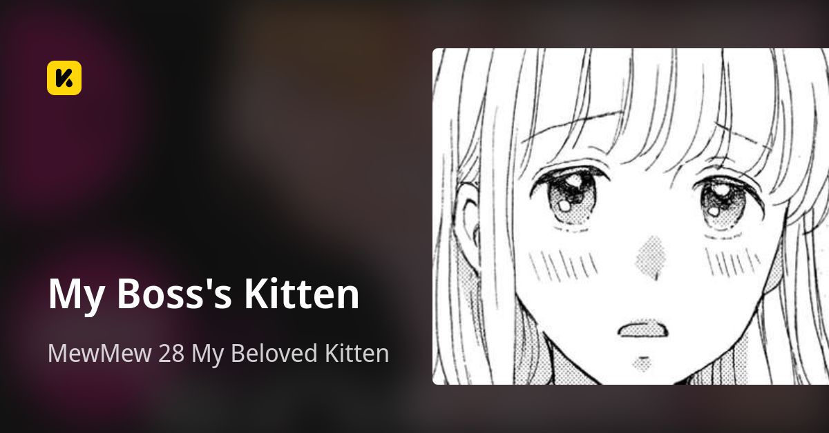My Boss's Kitten | Read MewMew 28 My Beloved Kitten 封面