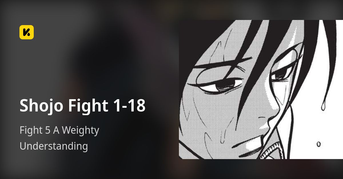 Shojo Fight 1-18 | Read Fight 5 A Weighty Understanding 封面