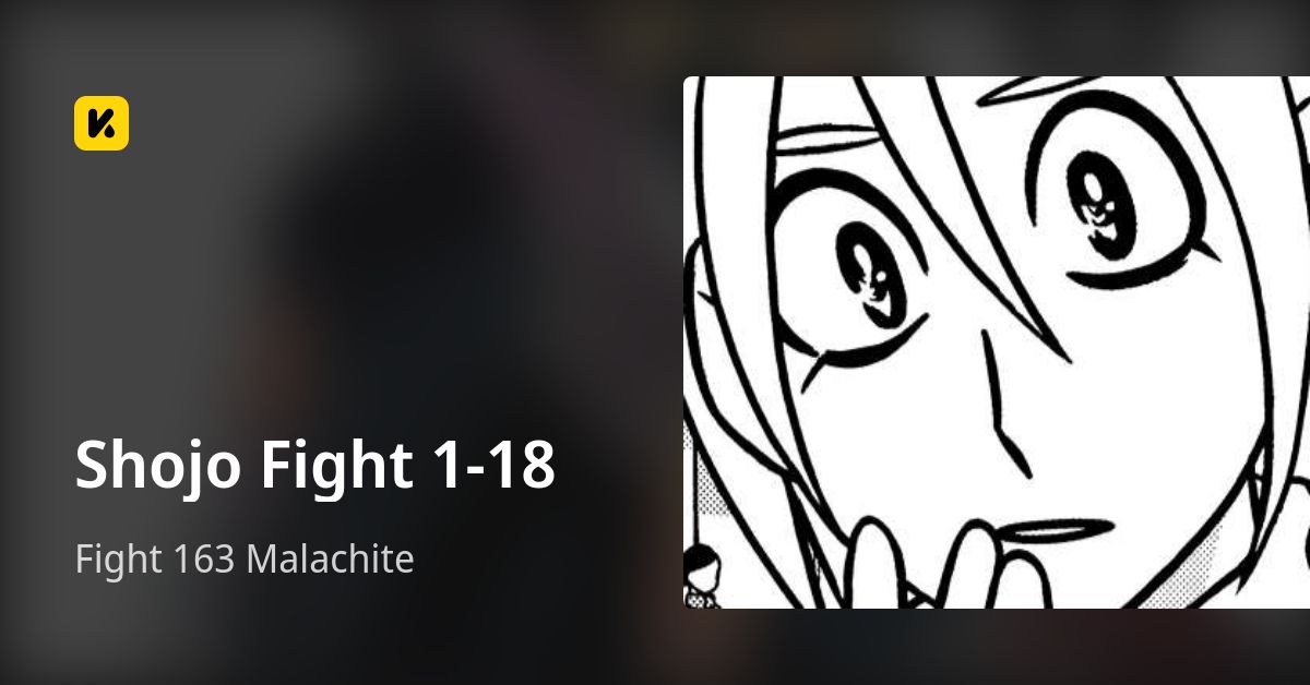Shojo Fight 1-18 | Read Fight 163 Malachite 封面