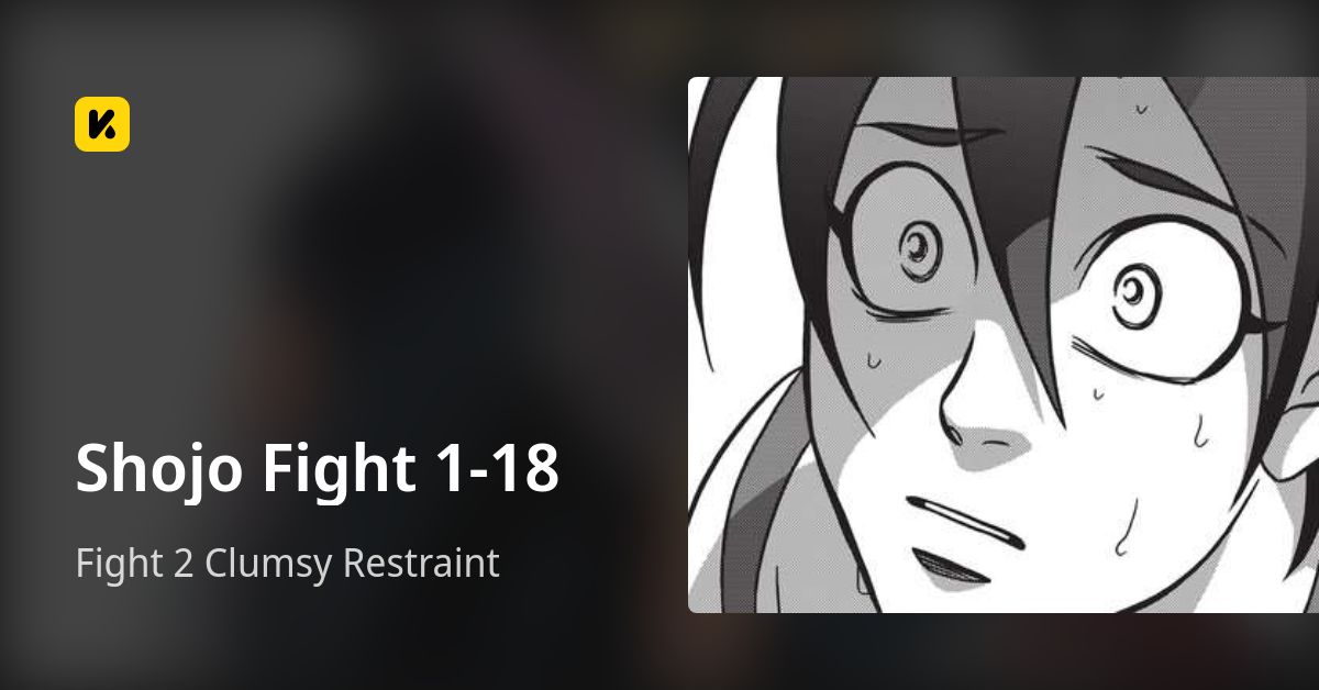 Shojo Fight 1-18 | Read Fight 2 Clumsy Restraint 封面