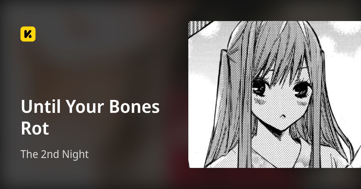 Until Your Bones Rot | Read The 2nd Night 封面