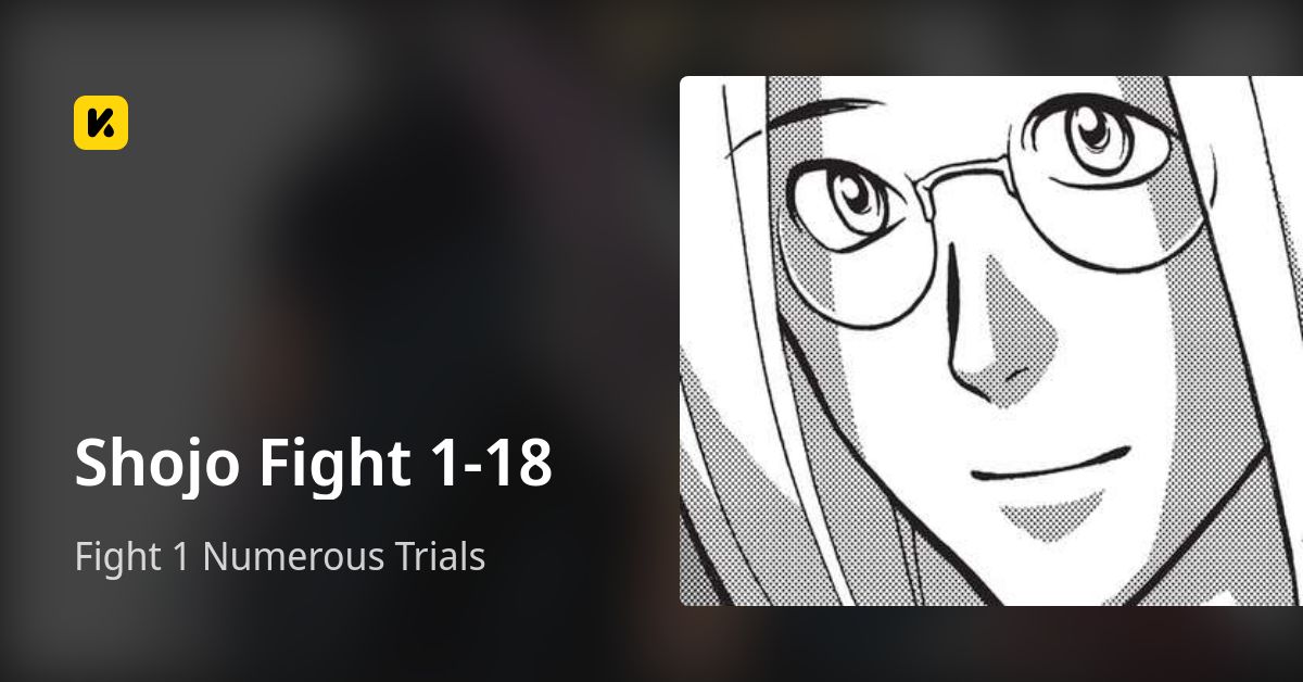 Shojo Fight 1-18 | Read Fight 1 Numerous Trials 封面