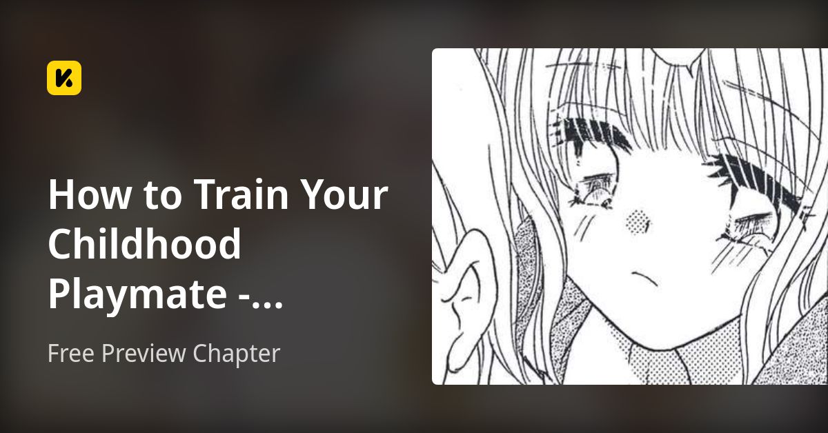 How to Train Your Childhood Playmate - Naughty Share House Life | Read Free Preview Chapter 封面